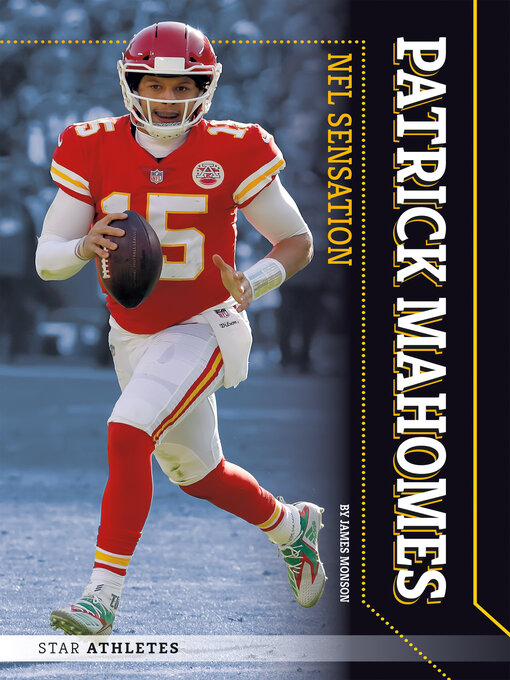 Title details for Patrick Mahomes by James Monson - Available